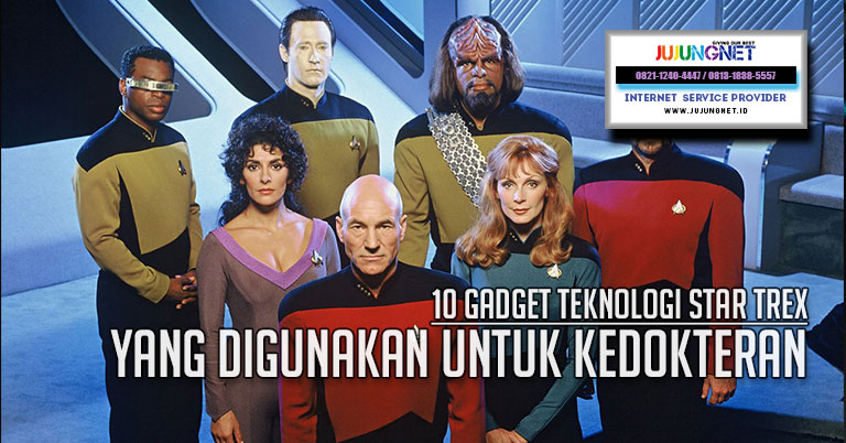 10 Gadget Teknologi Star Trex yang Digunakan untuk Kedokteran