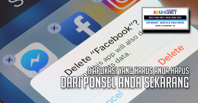 8 Aplikasi Yang Harus Anda Hapus Dari Ponsel Anda Sekarang