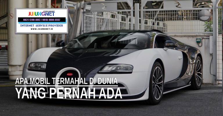 Apa Mobil Termahal di Dunia Yang Pernah Ada