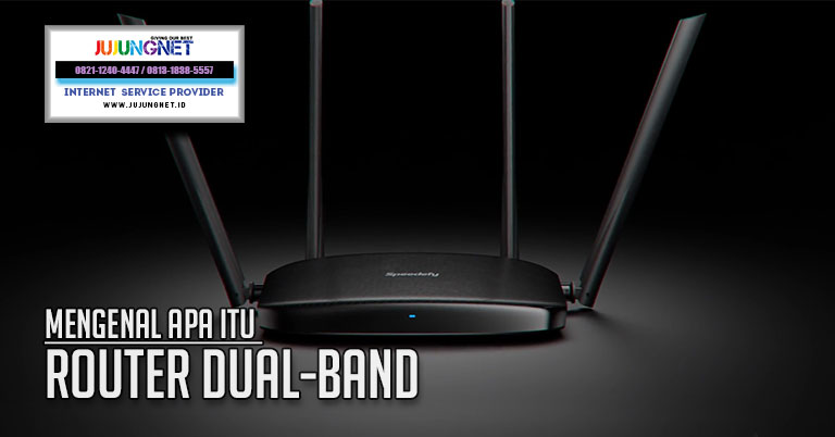 Mengenal Apa Itu Router Dual-Band dan manfaatnya