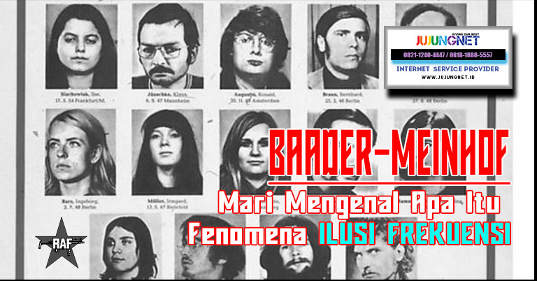 Mari Mengenal Apa Itu Fenomena Baader-Meinhof - Ilusi Frekuensi